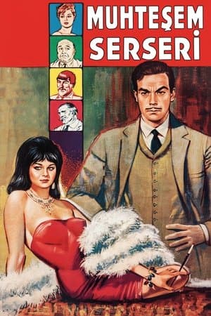 Muhteşem Serseri Muhteşem Serseri