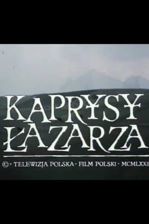 Lazarus' Whims Kaprysy Łazarza