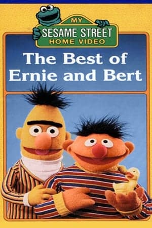 The Best of Ernie and Bert