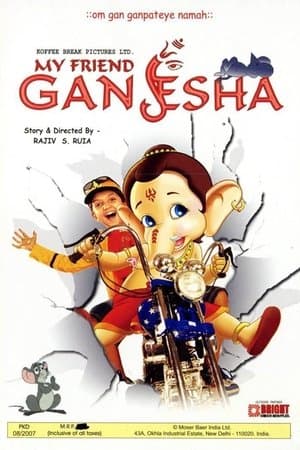 My Friend Ganesha My Friend Ganesha