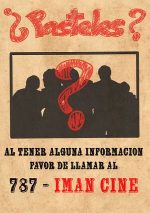 ¿Pasteles? ¿Pasteles?