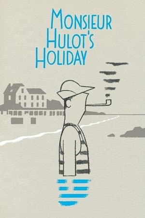Monsieur Hulot's Holiday Les vacances de Monsieur Hulot