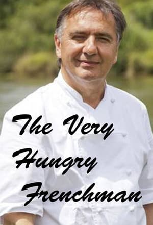 Raymond Blanc: The Very Hungry Frenchman Raymond Blanc: The Very Hungry Frenchman