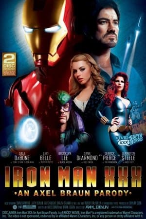 Iron Man XXX: An Axel Braun Parody Iron Man XXX: An Axel Braun Parody