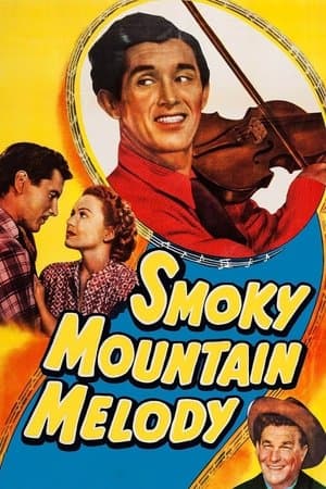 Smoky Mountain Melody Smoky Mountain Melody