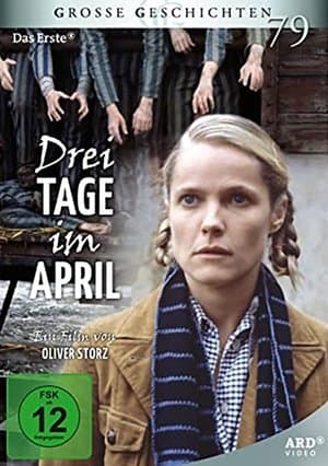 Drei Tage im April Drei Tage im April