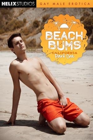 Beach Bums: California Part One Beach Bums: California Part One