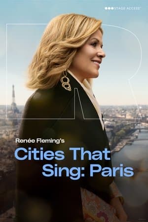Renée Fleming's Cities That Sing - Paris Renée Fleming's Cities That Sing - Paris