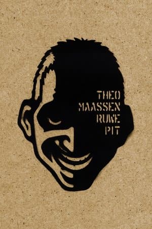 Theo Maassen: Ruwe Pit Theo Maassen: Ruwe Pit