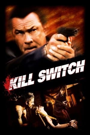 Kill Switch Kill Switch