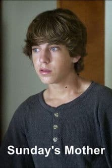 Sunday's Mother Sunday's Mother