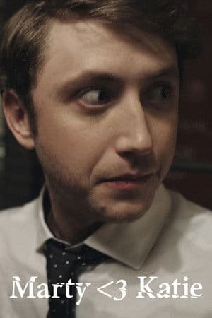 Marty Hearts Katie Marty Hearts Katie