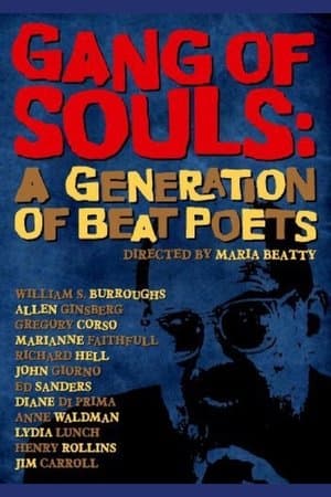 Gang of Souls: A Generation of Beat Poets Gang of Souls: A Generation of Beat Poets