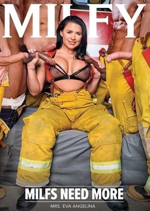 MILFs Need More