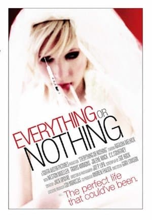 Everything or Nothing Everything or Nothing