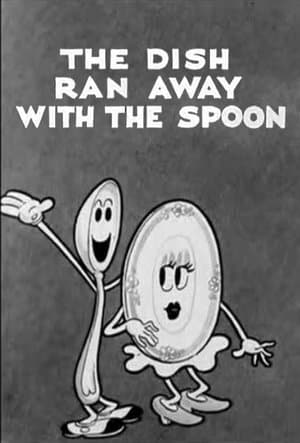The Dish Ran Away with the Spoon The Dish Ran Away with the Spoon