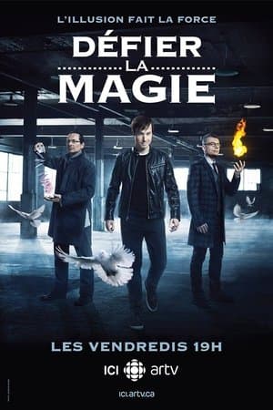 Défier la magie Défier la magie