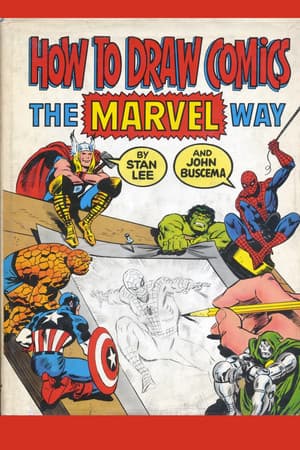 How to Draw Comics the Marvel Way How to Draw Comics the Marvel Way