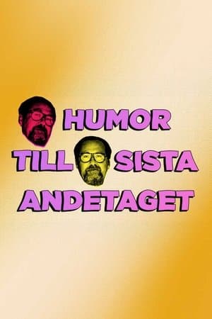 Humor till sista andetaget Humor till sista andetaget