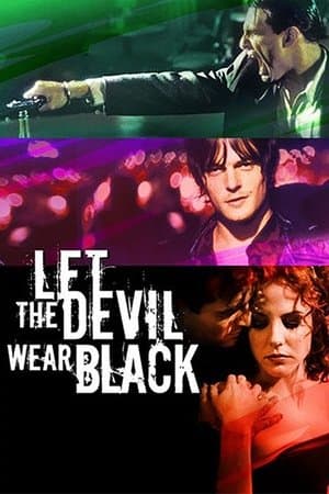 Let the Devil Wear Black Let the Devil Wear Black