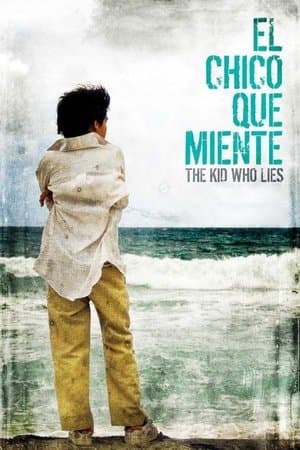 The Kid Who Lies El chico que miente