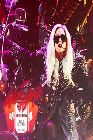 Lady Gaga: iHeart Radio Music Festival 2011 Lady Gaga: iHeart Radio Music Festival 2011