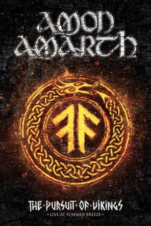 Amon Amarth: The Pursuit Of Vikings - Live At Summer Breeze 2017 Amon Amarth: The Pursuit Of Vikings - Live At Summer Breeze 2017