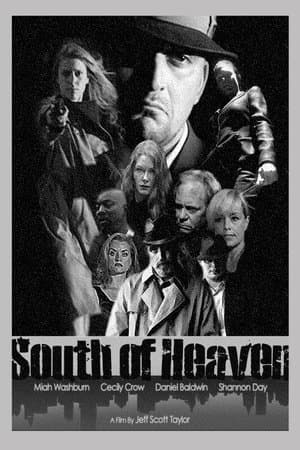 South of Heaven: Episode 2 - The Shadow South of Heaven: Episode 2 - The Shadow