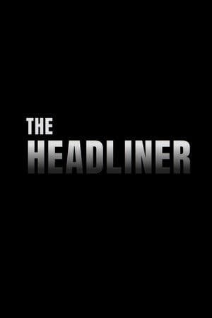 The Headliner