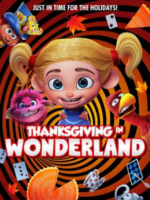 Thanksgiving In Wonderland Thanksgiving In Wonderland