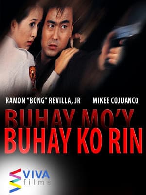 Buhay mo'y buhay ko rin