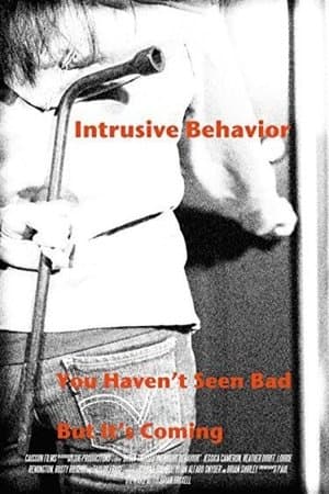 Intrusive Behavior Intrusive Behavior