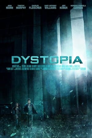 Dystopia: 2013 Dystopia: 2013