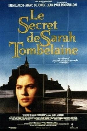 The Secret of Sarah Tombelaine Le secret de Sarah Tombelaine