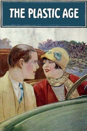 The Plastic Age The Plastic Age