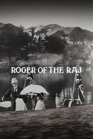 Roger of the Raj Roger of the Raj