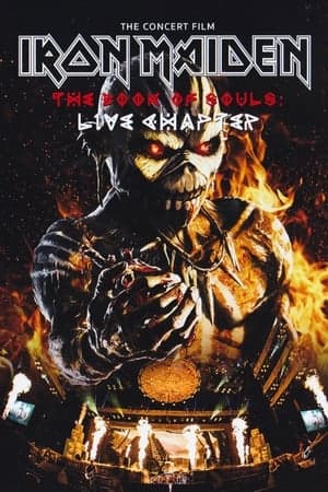 Iron Maiden: The Book of Souls - Live Chapter Iron Maiden: The Book of Souls - Live Chapter
