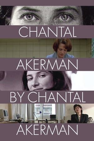 Chantal Akerman by Chantal Akerman Chantal Akerman par Chantal Akerman