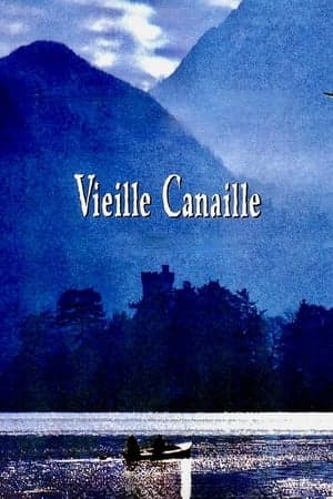 Old Rascal Vieille Canaille