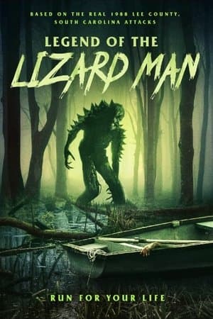 Legend of the Lizard Man Legend of the Lizard Man
