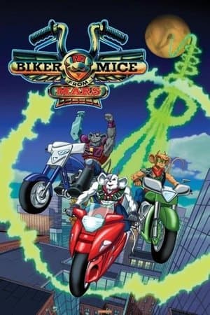 Biker Mice from Mars Biker Mice from Mars