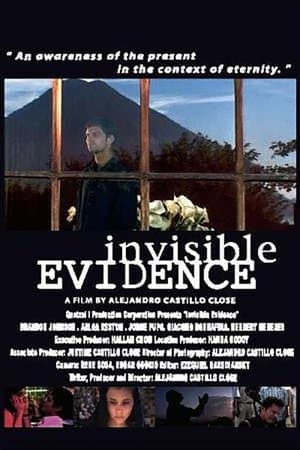 Invisible Evidence Evidencia invisible