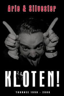 Arie & Silvester: Kloten! Arie & Silvester: Kloten!