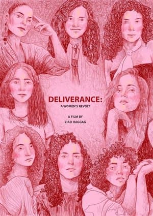 Deliverance: A Women's Revolt Deliverance: A Women's Revolt