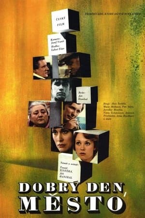 Good Day, Town Dobrý den město