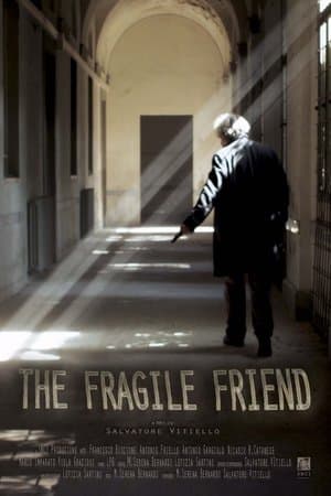 The Fragile Friend L'amico fragile