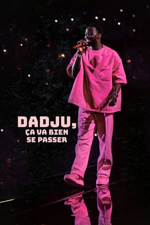 Ça va bien se passer, Dadju Ça va bien se passer, Dadju
