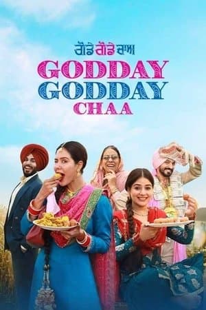 Godday Godday Chaa ਗੋਡੇ ਗੋਡੇ ਚਾਅ