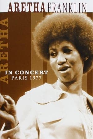 Aretha Franklin - Live in Paris