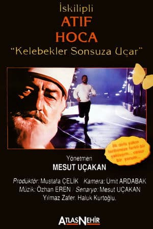 Kelebekler Sonsuza Uçar Kelebekler Sonsuza Uçar